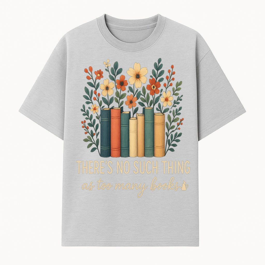 Books Are Life Motivational Wall Art | Floral Book Stack Decor | Literary Quote Home Decor | Reading Enthusiast Gift - T-shirt 1758388413988.jpg