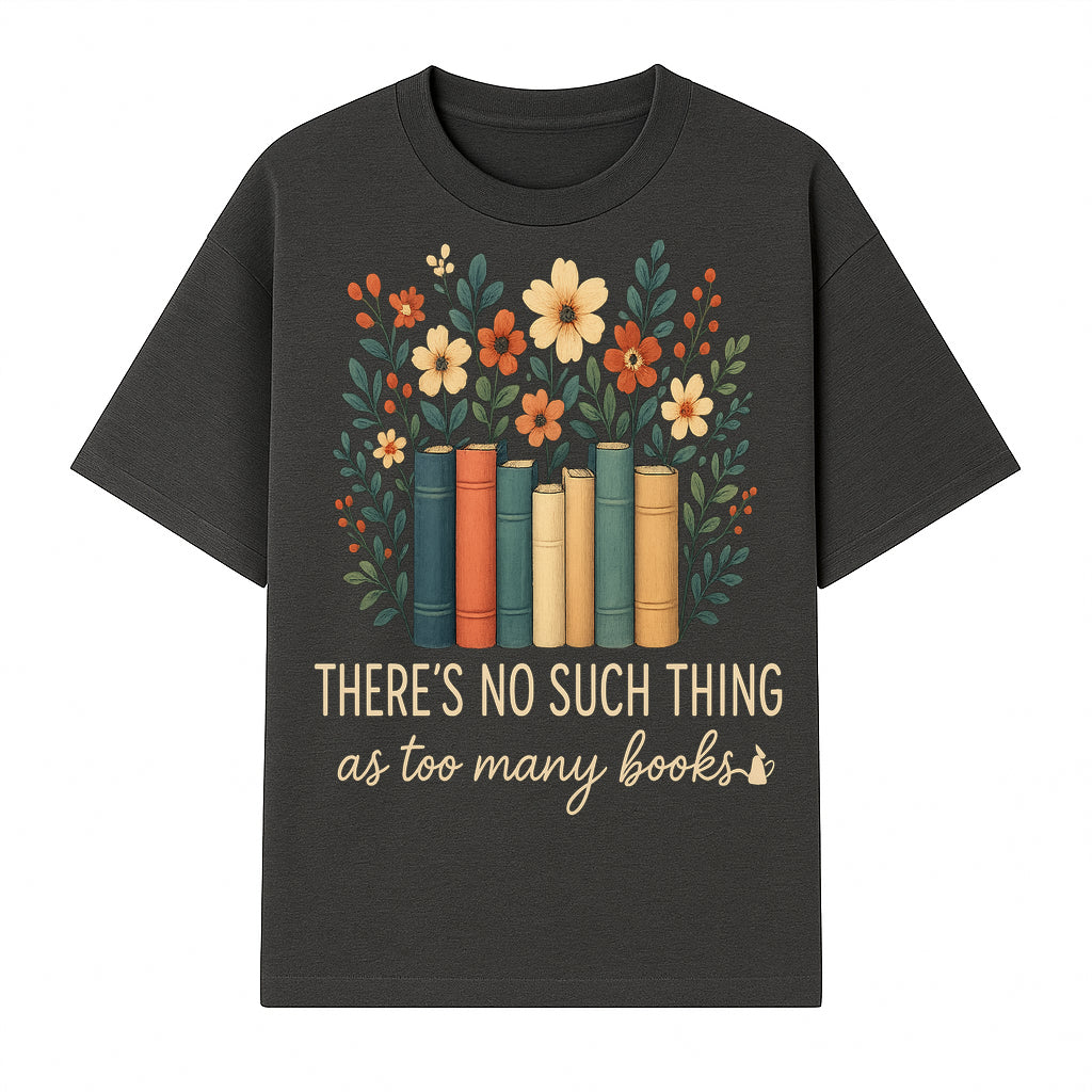 Books Are Life Motivational Wall Art | Floral Book Stack Decor | Literary Quote Home Decor | Reading Enthusiast Gift - T-shirt 1758388414309.jpg