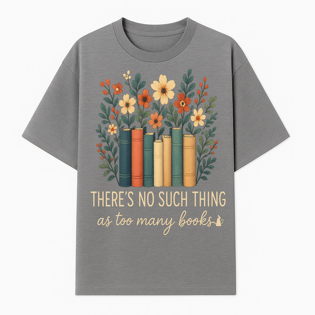 Books Are Life Motivational Wall Art | Floral Book Stack Decor | Literary Quote Home Decor | Reading Enthusiast Gift - T-shirt 1758388414644.jpg