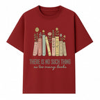 Books and Flowers Wall Art Print - 'There Is No Such Thing as Too Many Books' Quote Home Decor for Book Lovers - T-shirt 1758388414831.jpg