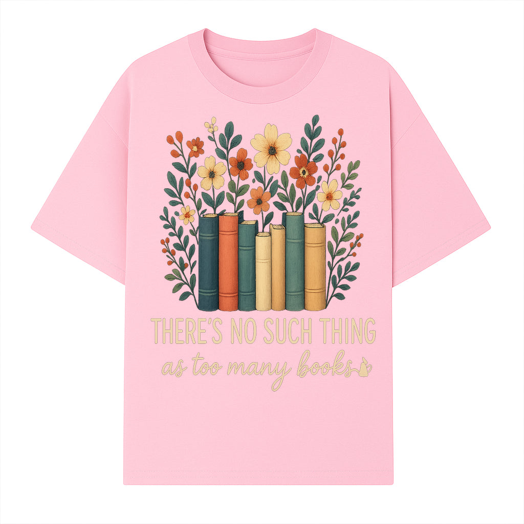 Books Are Life Motivational Wall Art | Floral Book Stack Decor | Literary Quote Home Decor | Reading Enthusiast Gift - T-shirt 1758388414934.jpg