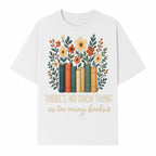Books Are Life Motivational Wall Art | Floral Book Stack Decor | Literary Quote Home Decor | Reading Enthusiast Gift - T-shirt 1758388415660.jpg