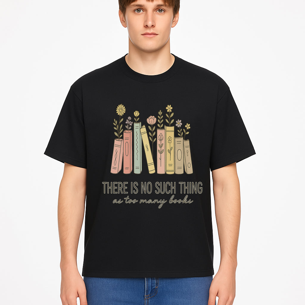 Books and Flowers Wall Art Print - 'There Is No Such Thing as Too Many Books' Quote Home Decor for Book Lovers - T-shirt 1758388416546.jpg