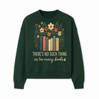 Books Are Life Motivational Wall Art | Floral Book Stack Decor | Literary Quote Home Decor | Reading Enthusiast Gift - Sweatshirt 1758388417473.jpg