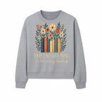 Books Are Life Motivational Wall Art | Floral Book Stack Decor | Literary Quote Home Decor | Reading Enthusiast Gift - Sweatshirt 1758388418598.jpg