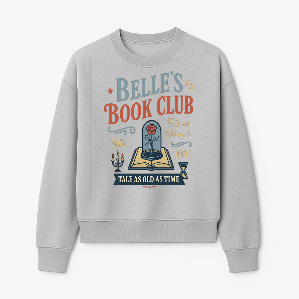 Belle's Book Club Vintage Design, Tale as Old as Time 1991, Decorative Wall Art, Literary Gifts, Fairy Tale Decor, Reading Lovers - Sweatshirt 1758388419014.jpg