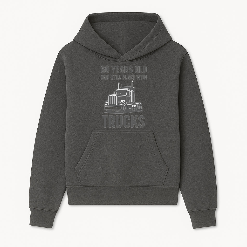 60th Birthday Truck Lover Shirt - Still Plays with Trucks - Vintage Humor Gift for Men - Hoodie 1758556395151.jpg