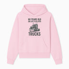60th Birthday Truck Lover Shirt - Still Plays with Trucks - Vintage Humor Gift for Men - Hoodie 1758556395665.jpg