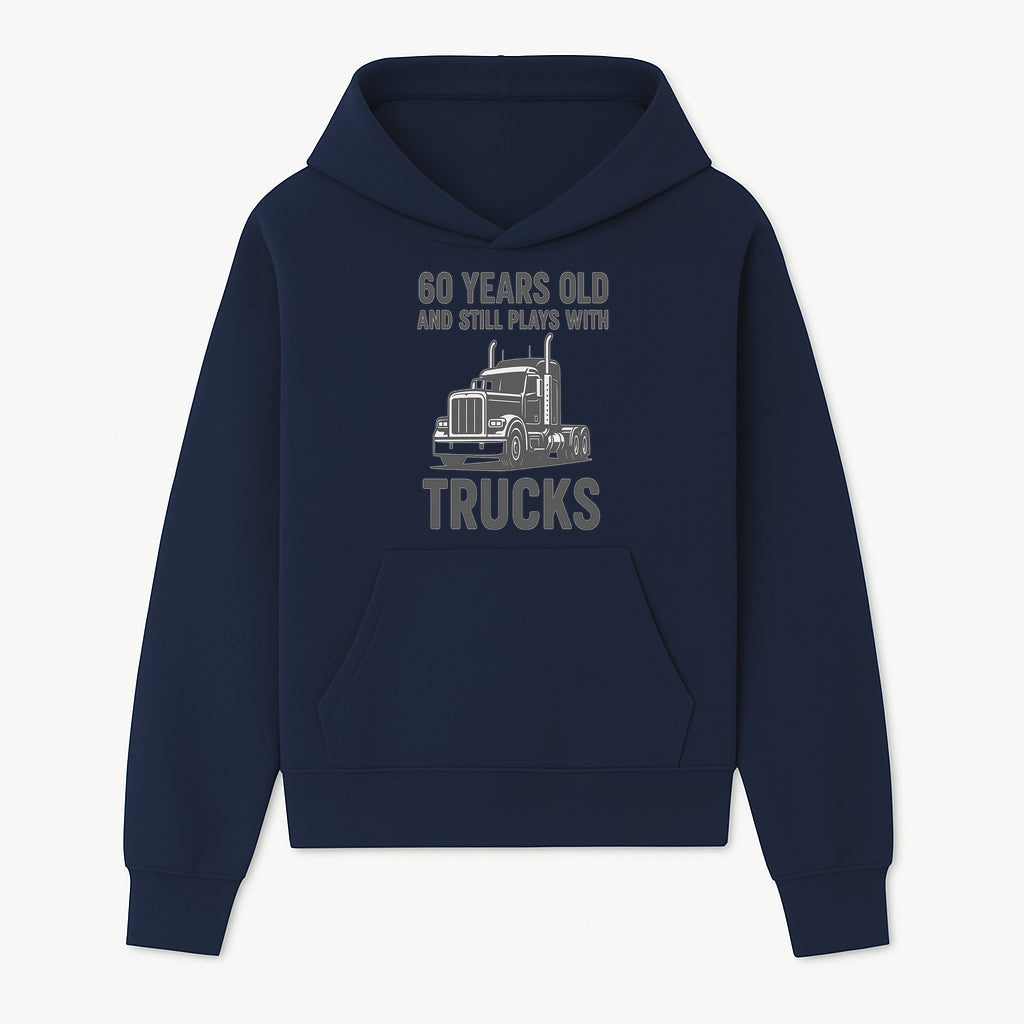 60th Birthday Truck Lover Shirt - Still Plays with Trucks - Vintage Humor Gift for Men - Hoodie 1758556395941.jpg