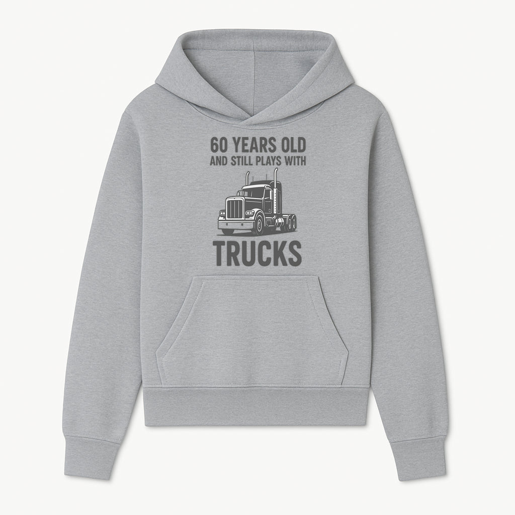 60th Birthday Truck Lover Shirt - Still Plays with Trucks - Vintage Humor Gift for Men - Hoodie 1758556396194.jpg