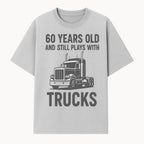 60th Birthday Truck Lover Shirt - Still Plays with Trucks - Vintage Humor Gift for Men - T-shirt 1758556397709.jpg
