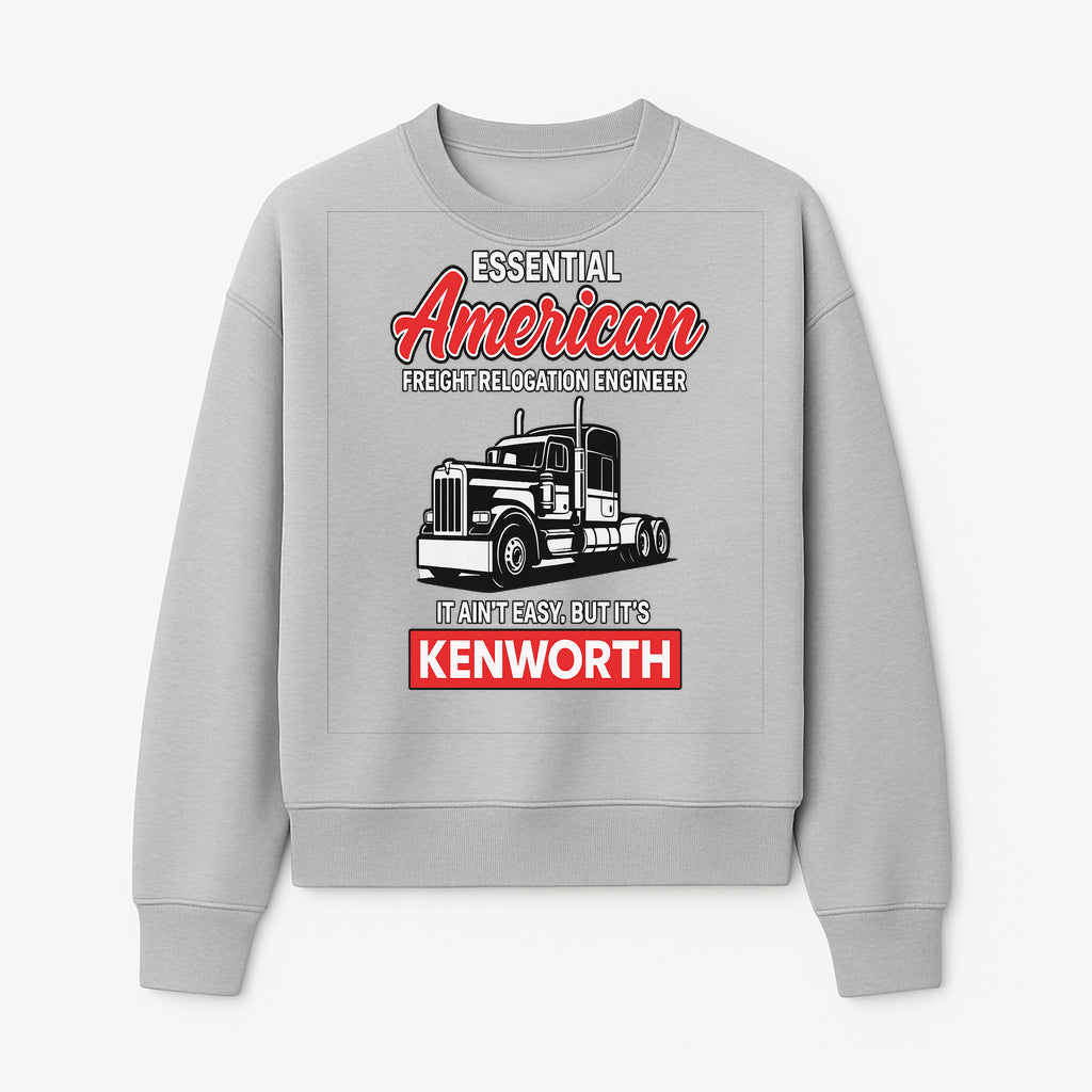 American Freight Relocation Engineer T-Shirt | Kenworth Truck Design | Trucking Gifts for Drivers | Essential Worker Apparel - Sweatshirt 1758556409837.jpg