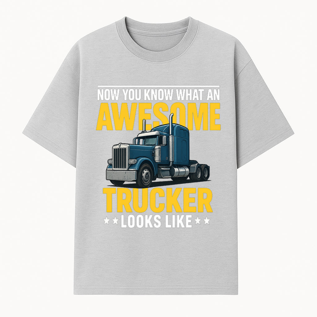 Awesome Trucker Graphic Tee | Perfect Gift for Truck Drivers | Fun Trucking Apparel | Bold Statement Shirt for Truck Lovers - T-shirt 1758556416312.jpg