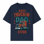 Best Truckin' Dad Ever Vintage Graphic Tee, Truck Driver Gift, Father's Day Apparel, Cool Dad Shirt, Heavy-Duty Design - T-shirt 1758556416712.jpg