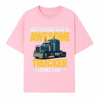Awesome Trucker Graphic Tee | Perfect Gift for Truck Drivers | Fun Trucking Apparel | Bold Statement Shirt for Truck Lovers - T-shirt 1758556417051.jpg