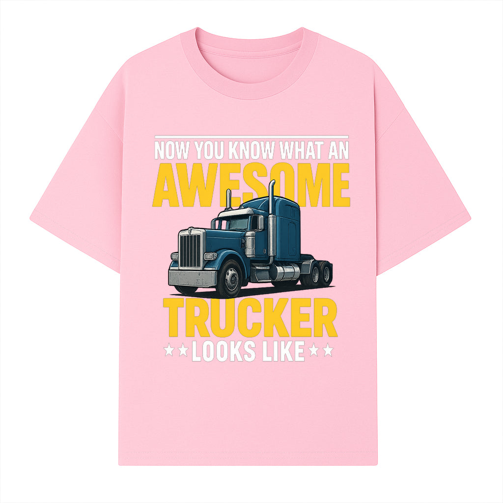 Awesome Trucker Graphic Tee | Perfect Gift for Truck Drivers | Fun Trucking Apparel | Bold Statement Shirt for Truck Lovers - T-shirt 1758556417051.jpg