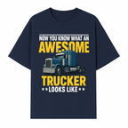 Awesome Trucker Graphic Tee | Perfect Gift for Truck Drivers | Fun Trucking Apparel | Bold Statement Shirt for Truck Lovers - T-shirt 1758556417281.jpg