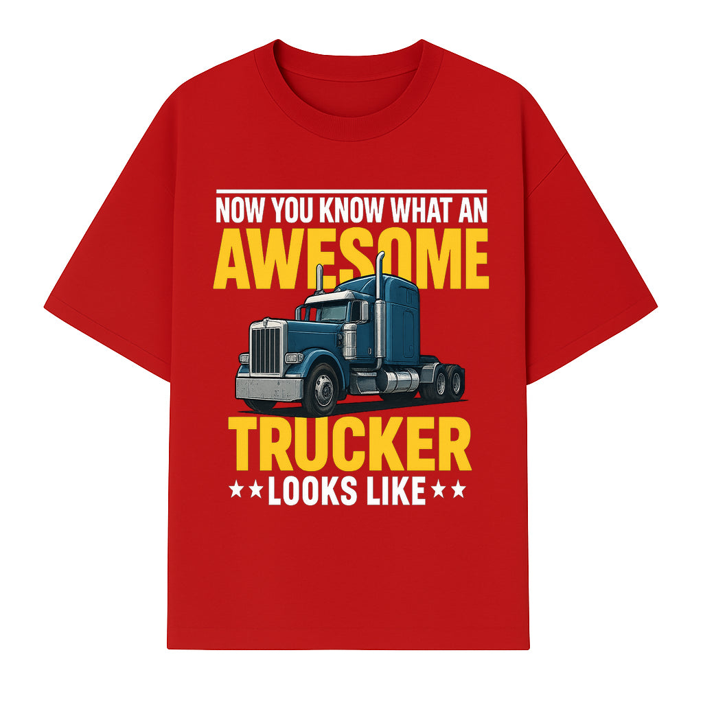 Awesome Trucker Graphic Tee | Perfect Gift for Truck Drivers | Fun Trucking Apparel | Bold Statement Shirt for Truck Lovers - T-shirt 1758556417428.jpg