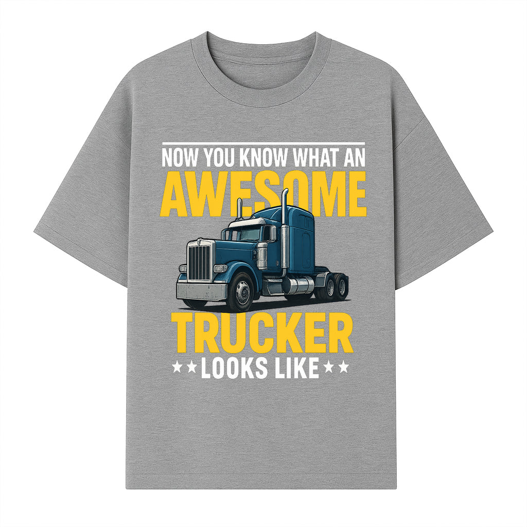 Awesome Trucker Graphic Tee | Perfect Gift for Truck Drivers | Fun Trucking Apparel | Bold Statement Shirt for Truck Lovers - T-shirt 1758556417524.jpg