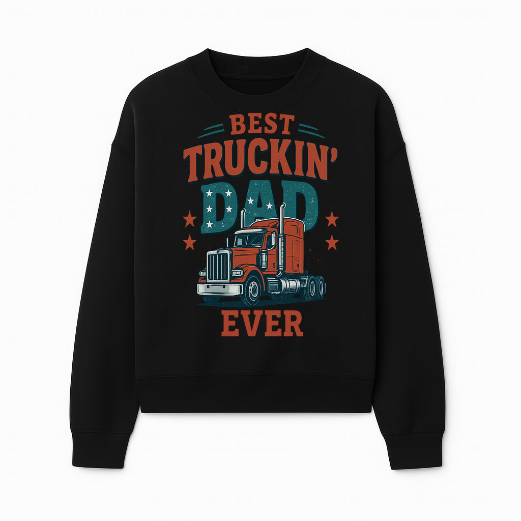 Best Truckin' Dad Ever Vintage Graphic Tee, Truck Driver Gift, Father's Day Apparel, Cool Dad Shirt, Heavy-Duty Design - Sweatshirt 1758556418555.jpg