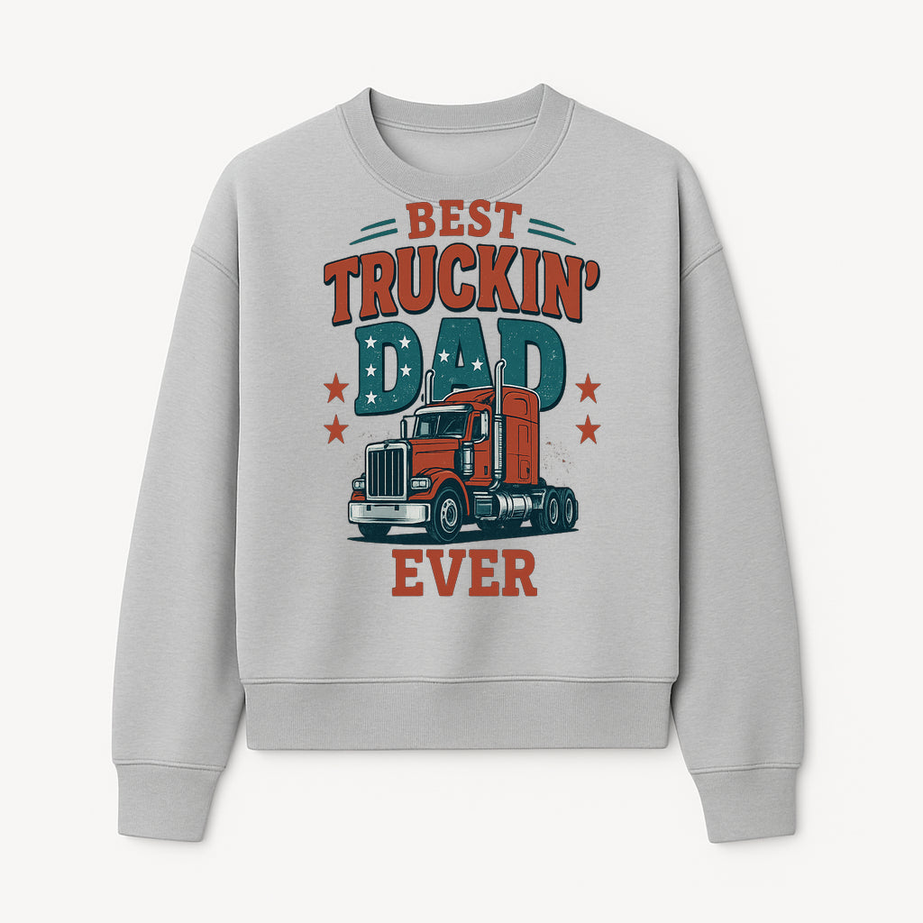 Best Truckin' Dad Ever Vintage Graphic Tee, Truck Driver Gift, Father's Day Apparel, Cool Dad Shirt, Heavy-Duty Design - Sweatshirt 1758556418962.jpg