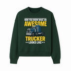 Awesome Trucker Graphic Tee | Perfect Gift for Truck Drivers | Fun Trucking Apparel | Bold Statement Shirt for Truck Lovers - Sweatshirt 1758556419453.jpg