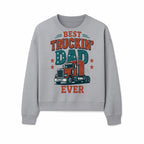 Best Truckin' Dad Ever Vintage Graphic Tee, Truck Driver Gift, Father's Day Apparel, Cool Dad Shirt, Heavy-Duty Design - Sweatshirt 1758556419706.jpg