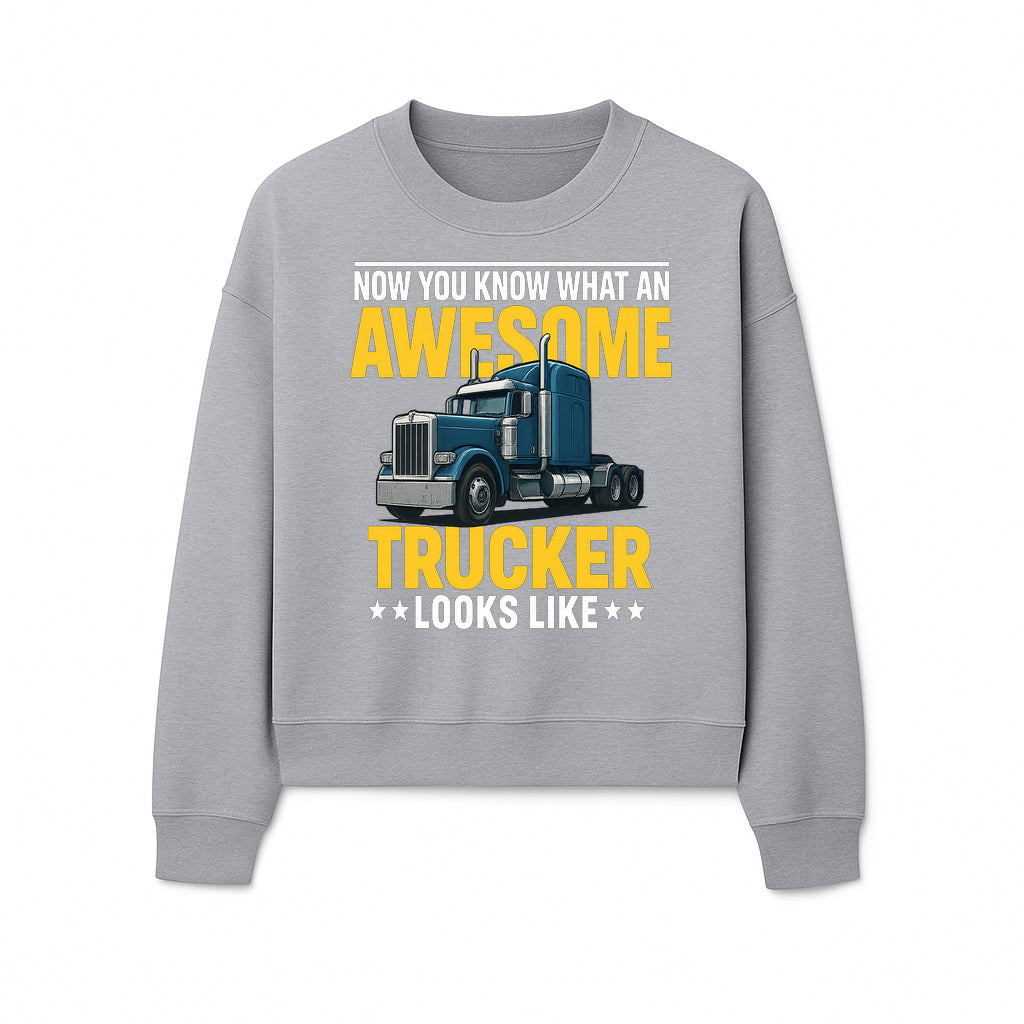 Awesome Trucker Graphic Tee | Perfect Gift for Truck Drivers | Fun Trucking Apparel | Bold Statement Shirt for Truck Lovers - Sweatshirt 1758556420380.jpg
