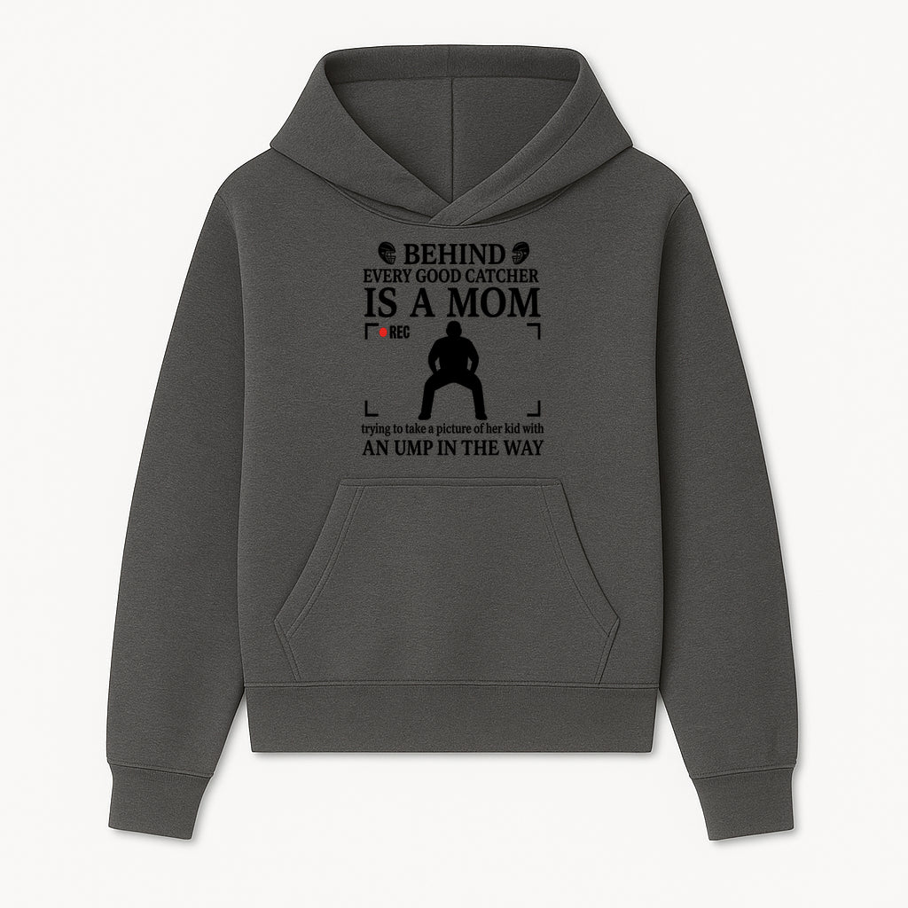 Behind Every Good Catcher Is A Mom - Humorous Sports Mom Shirt, Perfect for Catcher Moms, Softball/ Baseball Gifts - Hoodie 1758558737851.jpg