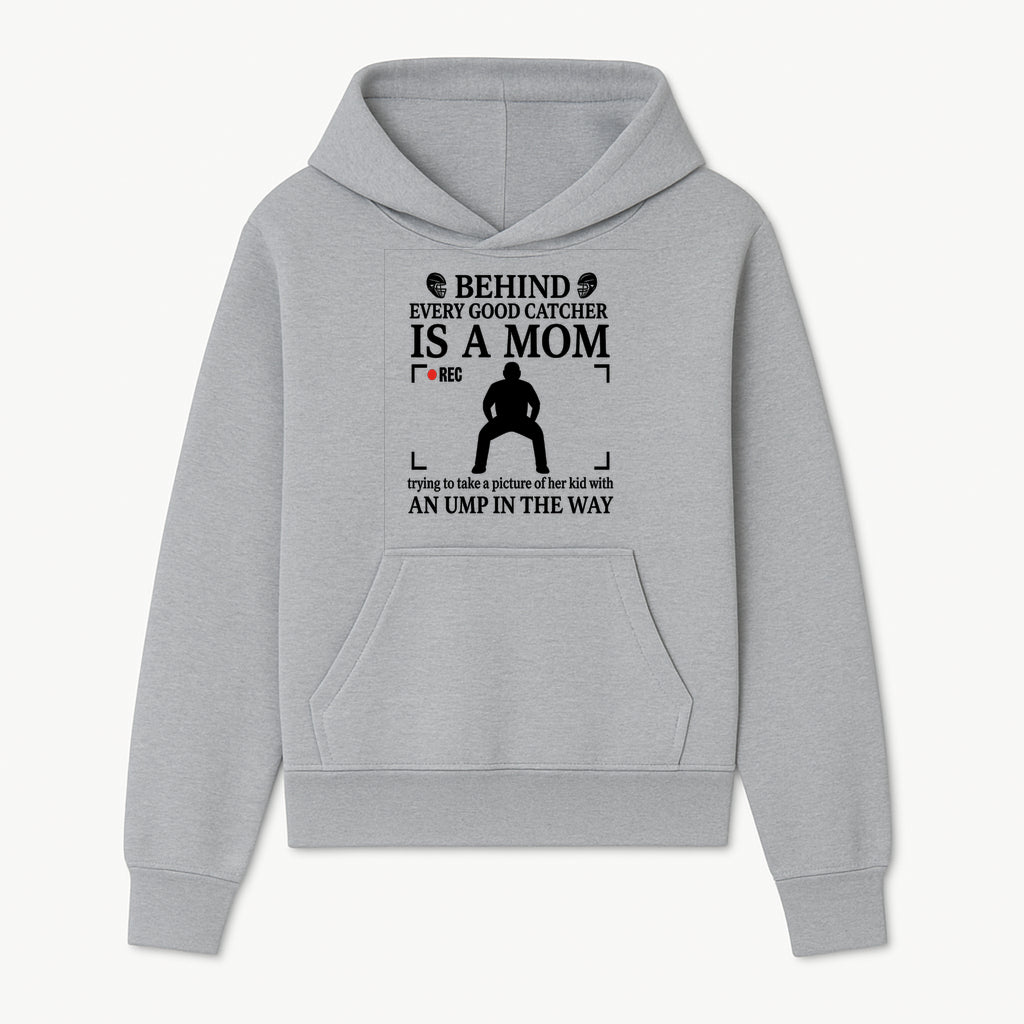 Behind Every Good Catcher Is A Mom - Humorous Sports Mom Shirt, Perfect for Catcher Moms, Softball/ Baseball Gifts - Hoodie 1758558738980.jpg