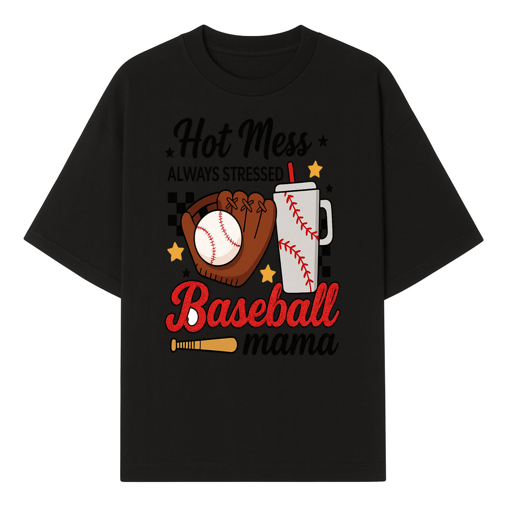 Baseball Mama Hot Mess Always Stressed Graphic Tee for Moms, Sports Fans Fun Baseball Theme Shirt - T-shirt 1758558741165.jpg
