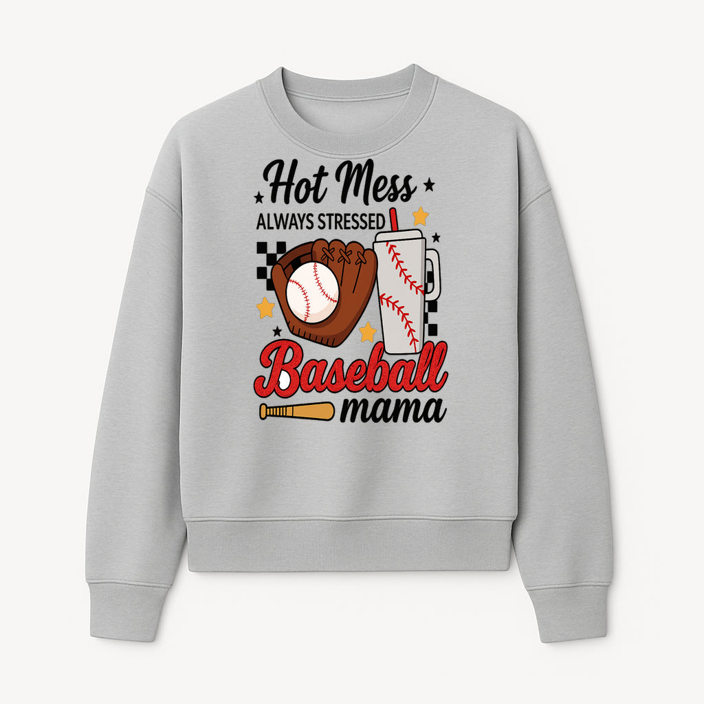 Baseball Mama Hot Mess Always Stressed Graphic Tee for Moms, Sports Fans Fun Baseball Theme Shirt - Sweatshirt 1758558744435.jpg