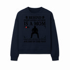 Behind Every Good Catcher Is A Mom - Humorous Sports Mom Shirt, Perfect for Catcher Moms, Softball/ Baseball Gifts - Sweatshirt 1758558744530.jpg