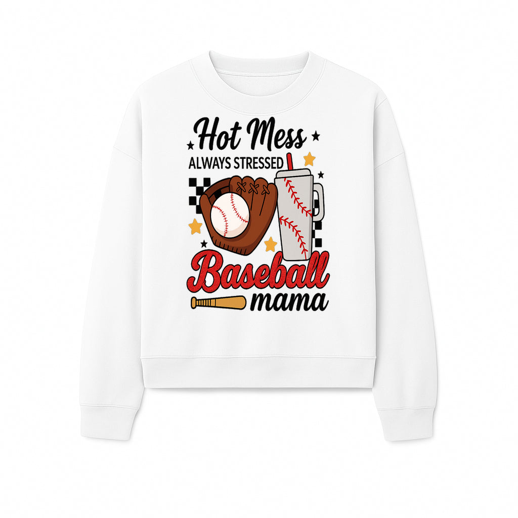 Baseball Mama Hot Mess Always Stressed Graphic Tee for Moms, Sports Fans Fun Baseball Theme Shirt - Sweatshirt 1758558745347.jpg