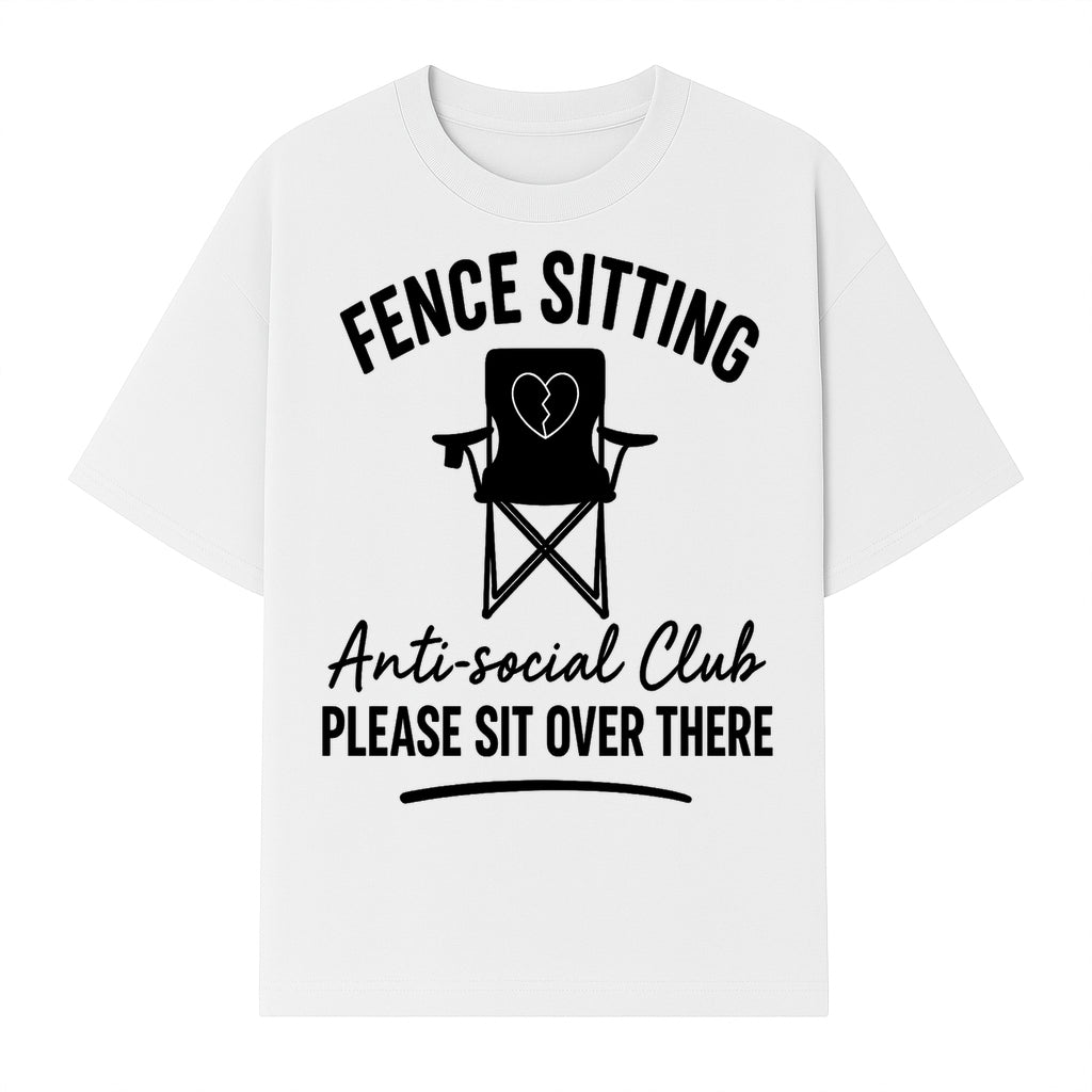 Anti-Social Club Fence Sitting Chair Art Print - Humor Home Decor for Introverts - Please Sit Over There - T-shirt 1758558760152.jpg