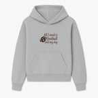 All I Need is Football and My Dog Wall Art - Perfect Gift for Dog Lovers and Football Fans - Hoodie 1758559959456.jpg