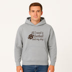 All I Need is Football and My Dog Wall Art - Perfect Gift for Dog Lovers and Football Fans - Hoodie 1758559962046.jpg