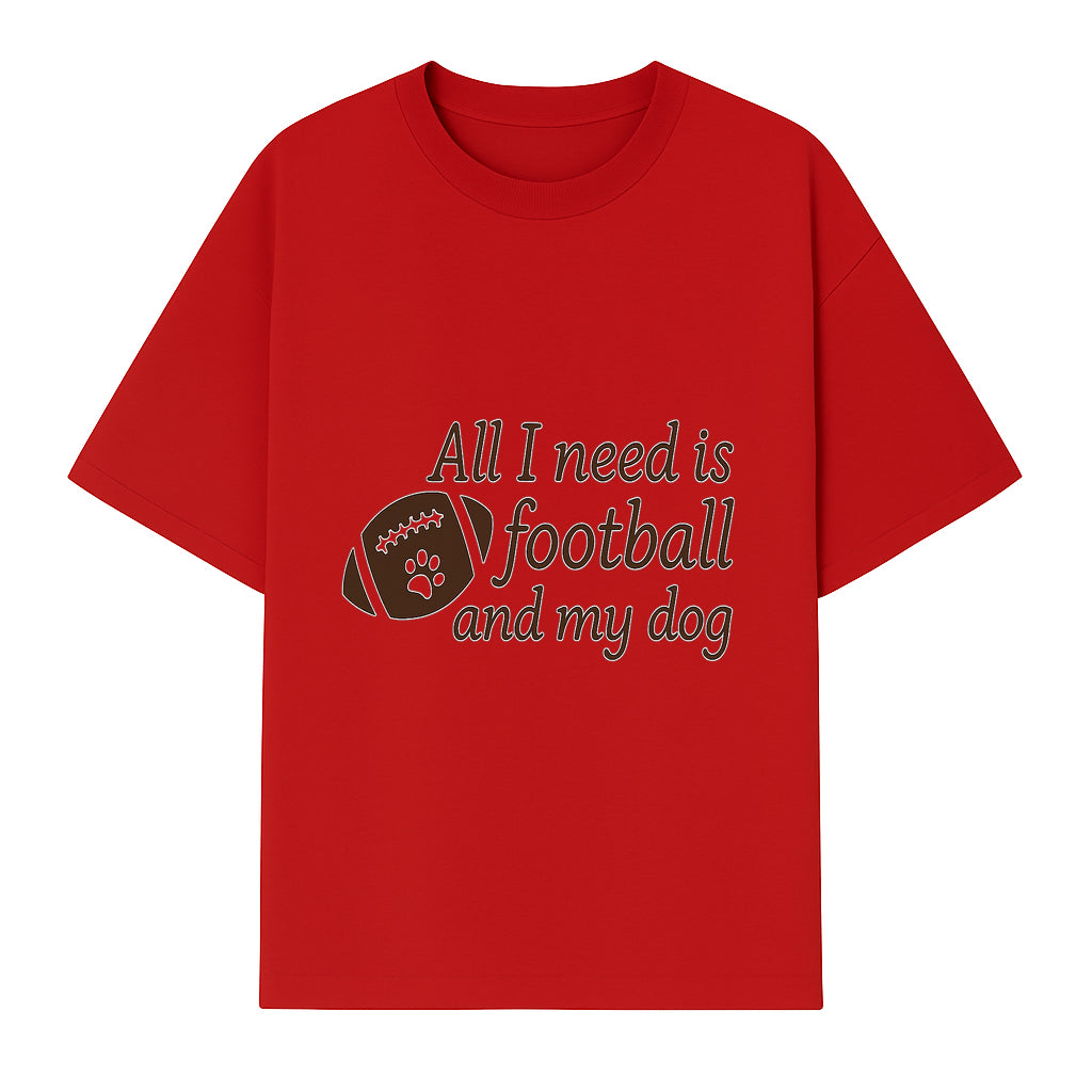 All I Need is Football and My Dog Wall Art - Perfect Gift for Dog Lovers and Football Fans - T-shirt 1758559963318.jpg