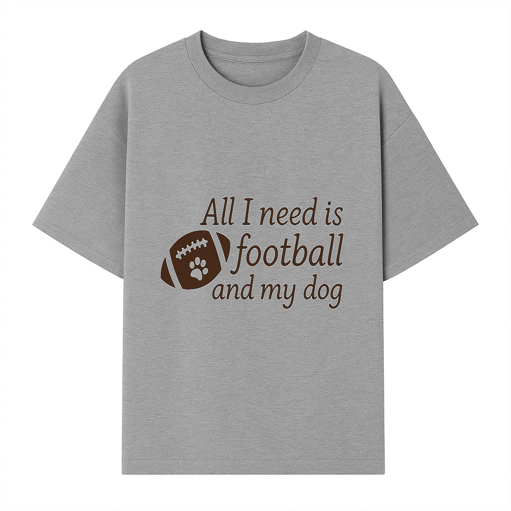 All I Need is Football and My Dog Wall Art - Perfect Gift for Dog Lovers and Football Fans - T-shirt 1758559963427.jpg