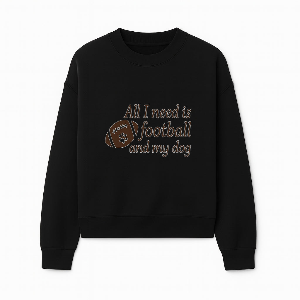 All I Need is Football and My Dog Wall Art - Perfect Gift for Dog Lovers and Football Fans - Sweatshirt 1758559965099.jpg