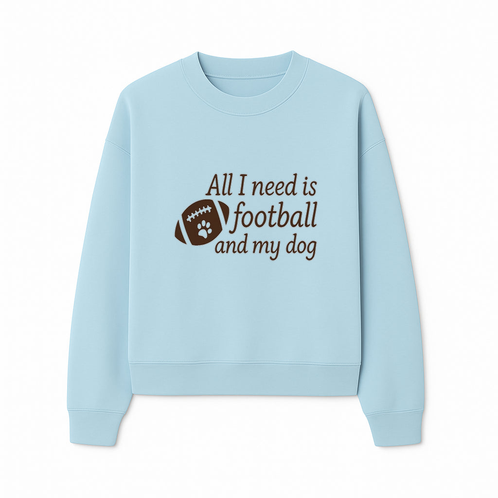All I Need is Football and My Dog Wall Art - Perfect Gift for Dog Lovers and Football Fans - Sweatshirt 1758559965589.jpg