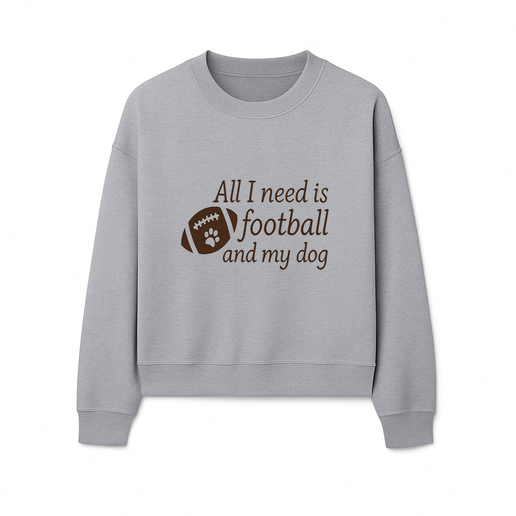 All I Need is Football and My Dog Wall Art - Perfect Gift for Dog Lovers and Football Fans - Sweatshirt 1758559966211.jpg