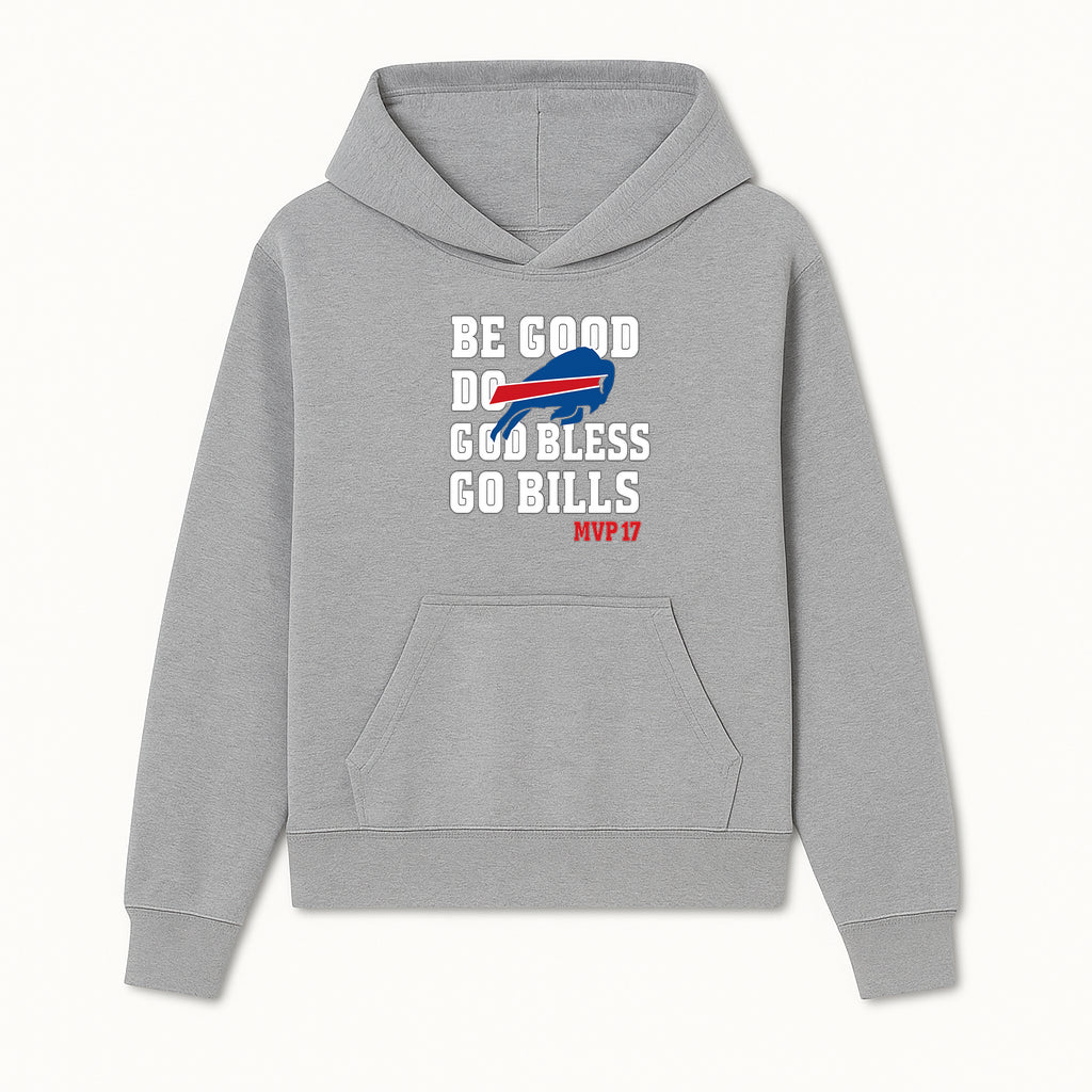 Buffalo Bills MVP 17 Shirt | Be Good, Do Good, God Bless | Football Fan Apparel | Team Spirit Clothing - Hoodie 1758559978334.jpg