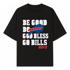 Buffalo Bills MVP 17 Shirt | Be Good, Do Good, God Bless | Football Fan Apparel | Team Spirit Clothing - T-shirt 1758559980884.jpg