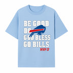 Buffalo Bills MVP 17 Shirt | Be Good, Do Good, God Bless | Football Fan Apparel | Team Spirit Clothing - T-shirt 1758559981437.jpg