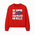 Buffalo Bills MVP 17 Shirt | Be Good, Do Good, God Bless | Football Fan Apparel | Team Spirit Clothing - Sweatshirt 1758559984798.jpg