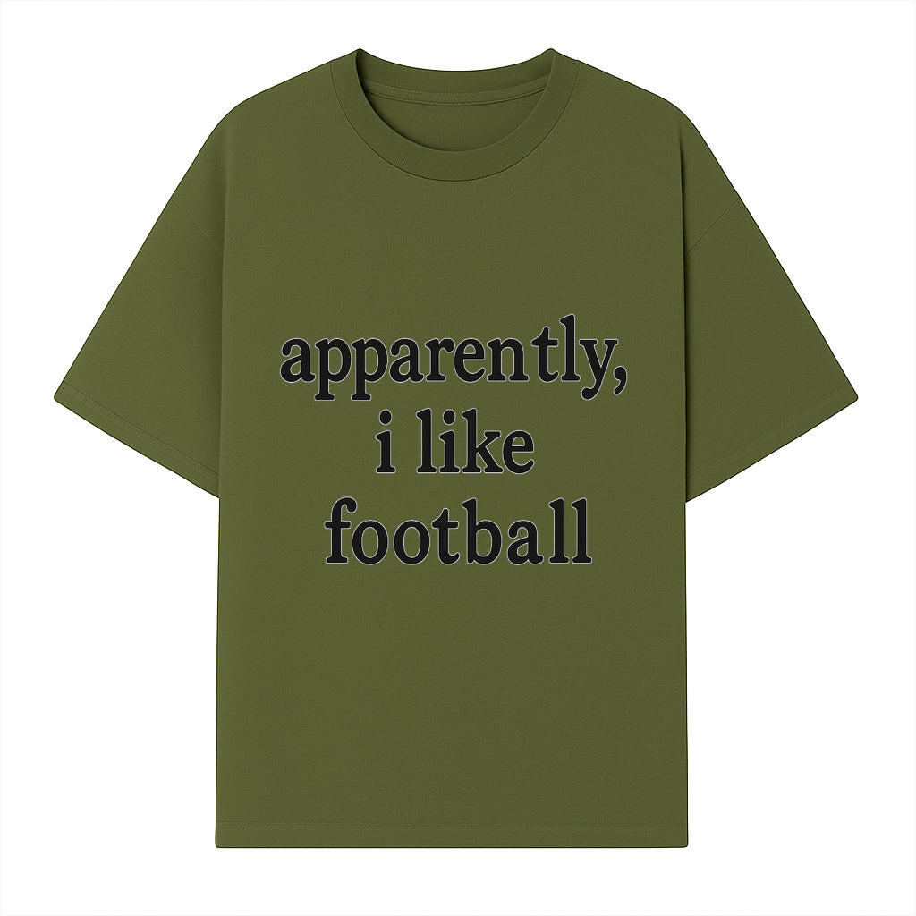 Apparently, I Like Football - Funny Sports Tee for Football Fans, Casual Wear, Perfect Gift for Sports Lovers - T-shirt 1758559988955.jpg