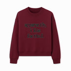 Apparently, I Like Football - Funny Sports Tee for Football Fans, Casual Wear, Perfect Gift for Sports Lovers - Sweatshirt 1758559992490.jpg