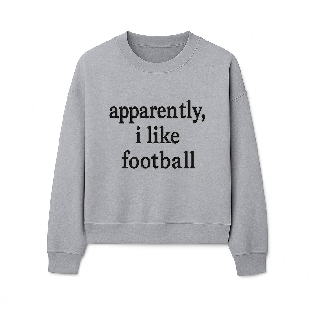 Apparently, I Like Football - Funny Sports Tee for Football Fans, Casual Wear, Perfect Gift for Sports Lovers - Sweatshirt 1758559992932.jpg