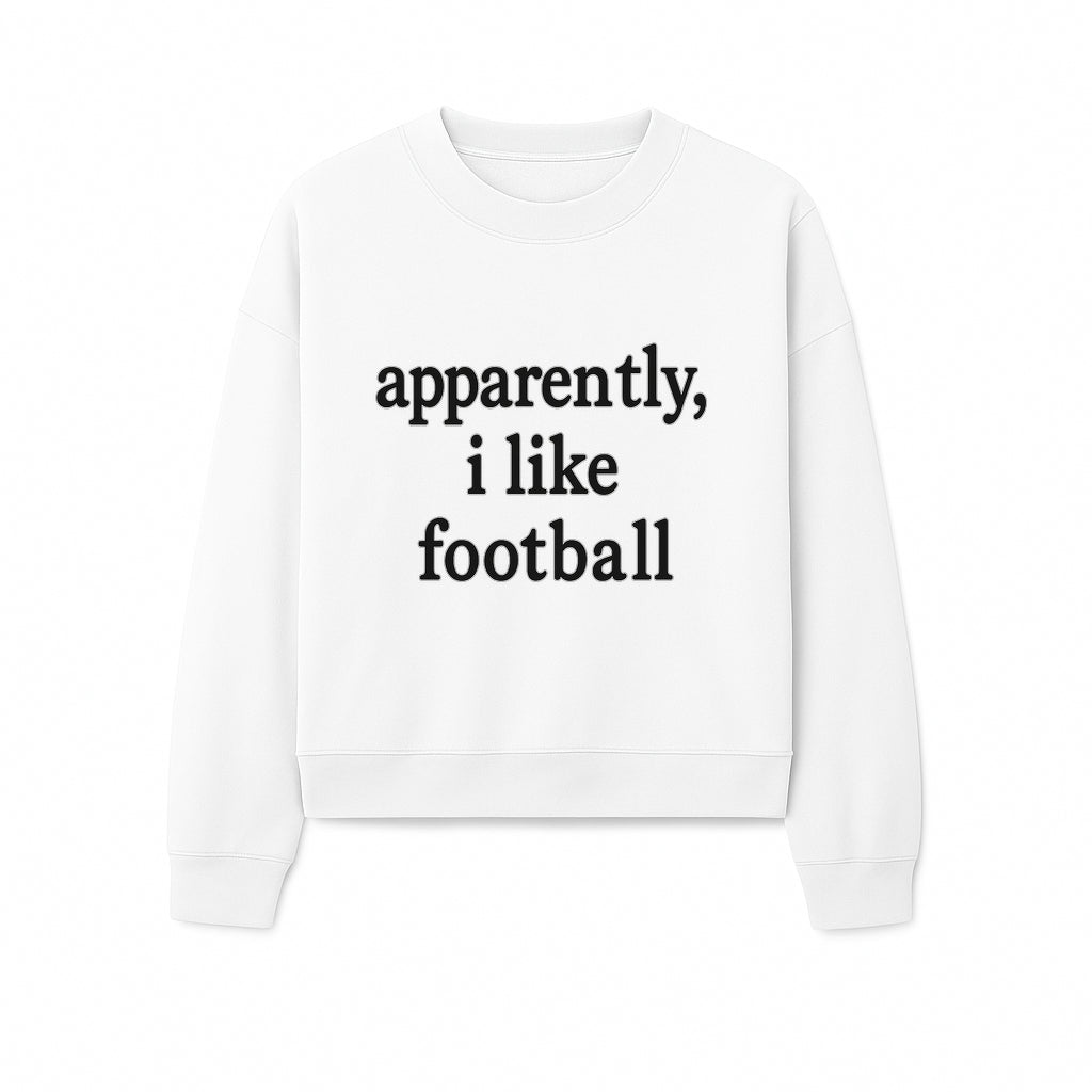 Apparently, I Like Football - Funny Sports Tee for Football Fans, Casual Wear, Perfect Gift for Sports Lovers - Sweatshirt 1758559993088.jpg